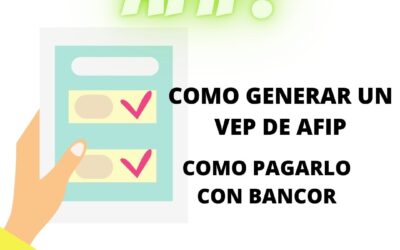 Generación de Volante de pago (VEP) de  monotributo  y pagarlo con Bancor